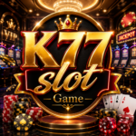 K77 slot Game